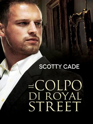 cover image of Il colpo di Royal Street